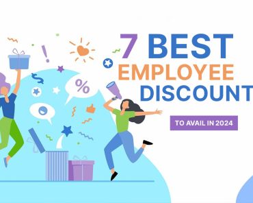 7 Best Employee Discounts To Avail in 2024