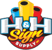 H & H Sign Supply Coupon Codes