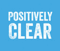 Positively Clear